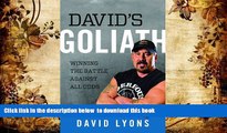 [Download]  David s Goliath: Winning the Battle against All Odds David Lyons For Kindle