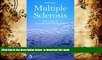 [PDF]  Multiple Sclerosis: The Guide to Treatment and Management, Sixth Edition Dr. T. Jock Murray
