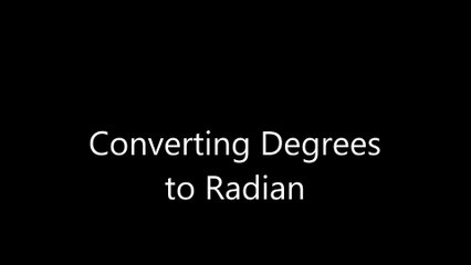 converting degree to radian