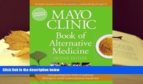 EBOOK ONLINE  Mayo Clinic Book of Alternative Medicine, 2nd Edition (Updated and Expanded):