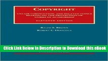 eBook Free Copyright, Unfair Competition, and Related Topics (University Casebook Series) Free