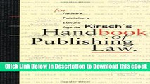 eBook Free Kirsch s Handbook of Publishing Law: For Authors, Publishers, Editors and Agents Free