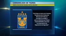 Tigres se pronuncia en contra de la violencia