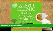 Kindle eBooks  Mayo Clinic Book of Alternative Medicine, 2nd Edition (Updated and Expanded):