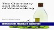 Download FREE The Chemistry and Biology of Winemaking: RSC Pre Order