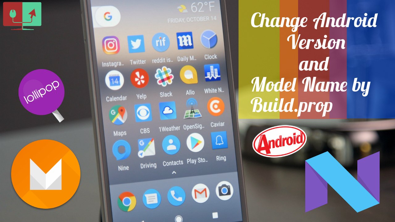 HOW TO change Android version and model name by editing build.prop