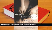 Audiobook  Multiple Sclerosis Q   A: Reassuring Answers to Frequently Asked Questions Beth Praed
