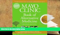 FREE [PDF]  Mayo Clinic Book of Alternative Medicine, 2nd Edition (Updated and Expanded):