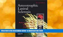 FREE [DOWNLOAD] Amyotrophic Lateral Sclerosis, Second Edition  For Ipad