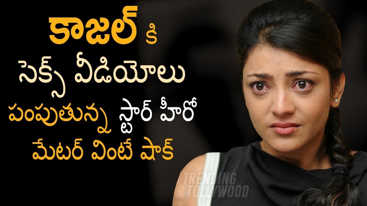 Kajal sex videos telugu