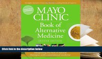Kindle eBooks  Mayo Clinic Book of Alternative Medicine, 2nd Edition (Updated and Expanded):