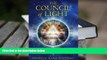 Epub The Council of Light: Divine Transmissions for Manifesting the Deepest Desires of the Soul
