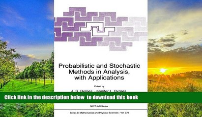 PDF [DOWNLOAD] Probabilistic and Stochastic Methods in Analysis, with Applications (Nato Science