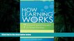 Best Ebook  How Learning Works: Seven Research-Based Principles for Smart Teaching  For Online