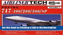 PDF [DOWNLOAD] Boeing 747-100/200/300/SP - Airliner Tech Vol. 6 BOOOK ONLINE