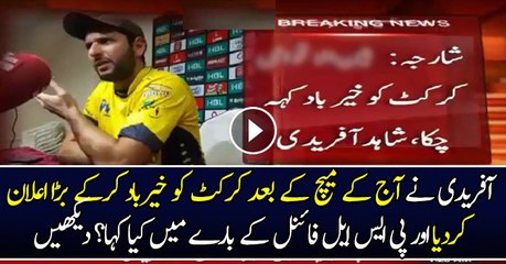 Shahid Afridi Big Announcement After Match B/w KK vs PZ