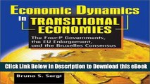 EBOOK ONLINE Economic Dynamics in Transitional Economies: The Four-P Governments, the EU