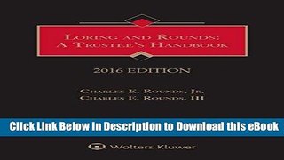 PDF [FREE] Download Loring and Rounds: A Trustees Handbook, 2016 Edition Free Online