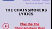 Daya Dont Let Me Down de The Chainsmokers Letras Oficiales y Significado | Verificada