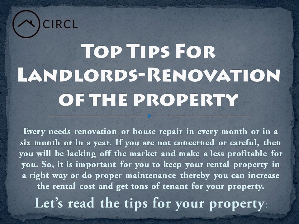 Top Tips For Landlords-Renovation of the Property