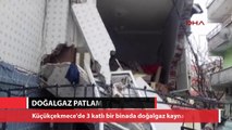 İstanbul’da doğalgaz patlaması