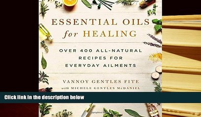 Kindle eBooks  Essential Oils for Healing: Over 400 All-Natural Recipes for Everyday Ailments