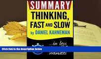 Best Ebook  Summary: Thinking Fast and Slow: in less than 30 minutes (Daniel Kahneman)  For Online