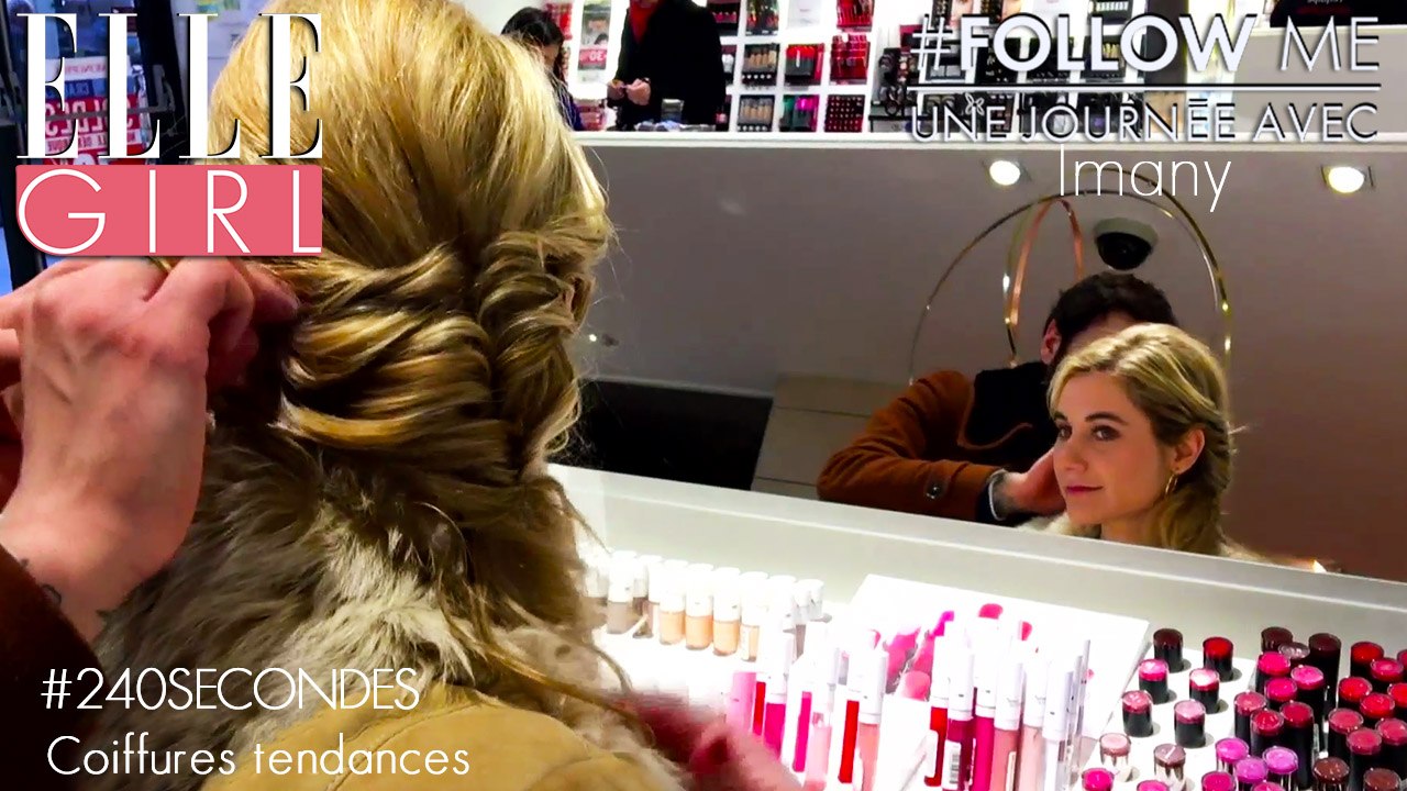 240 secondes pour des coiffures tendances pour sortir le soir ! | Follow Me, une journée avec... Imany