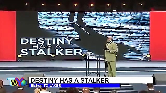 DESTINY HAS A STALKER | TD Jakes 2017 | td jakes sermons 2017 | td jakes sermon | sermons