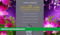 READ book From Higher Aims to Hired Hands: The Social Transformation of American Business Schools
