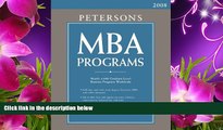 READ book MBA Programs 2008 (Peterson s MBA Programs) Peterson s For Kindle