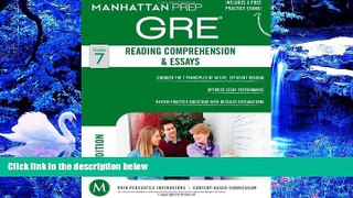 READ book GRE Reading Comprehension   Essays (Manhattan Prep GRE Strategy Guides) Manhattan Prep