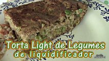 Receita de torta de liquidificador - Torta de legumes light