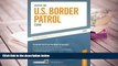 Popular Book  Master The U.S. Border Patrol Exam (Peterson s Master the U.S. Border Patrol Exam)