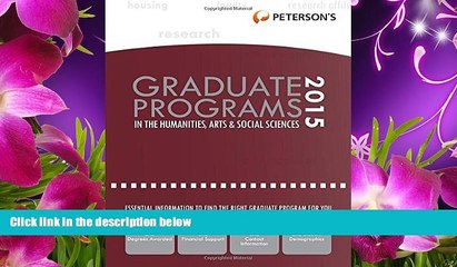 READ book Graduate Programs in the Humanities, Arts   Social Sciences 2015 (Peterson s Graduate