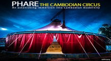 Cambodia: Phare Cambodian Circus - Circus of Hope (2015)