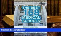 READ book The Best 168 Medical Schools, 2013 Edition (Graduate School Admissions Guides) Princeton