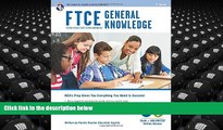 Best Ebook  FTCE General Knowledge Book + Online (FTCE Teacher Certification Test Prep)  For Online