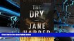 Best Ebook  The Dry: A Novel  For Kindle
