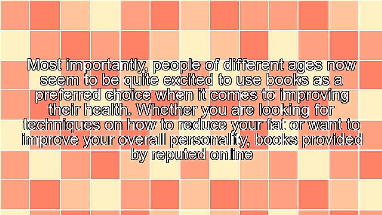 Get Your Favorite Book Among A Huge Variety of Health And Education Books