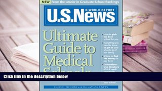 READ book U.S. News Ultimate Guide to Medical Schools Staff of U.S.News & World Report For Ipad