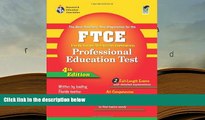 Best Ebook  FTCE Professional Education Test (REA) Florida Teacher Certification Examination  For