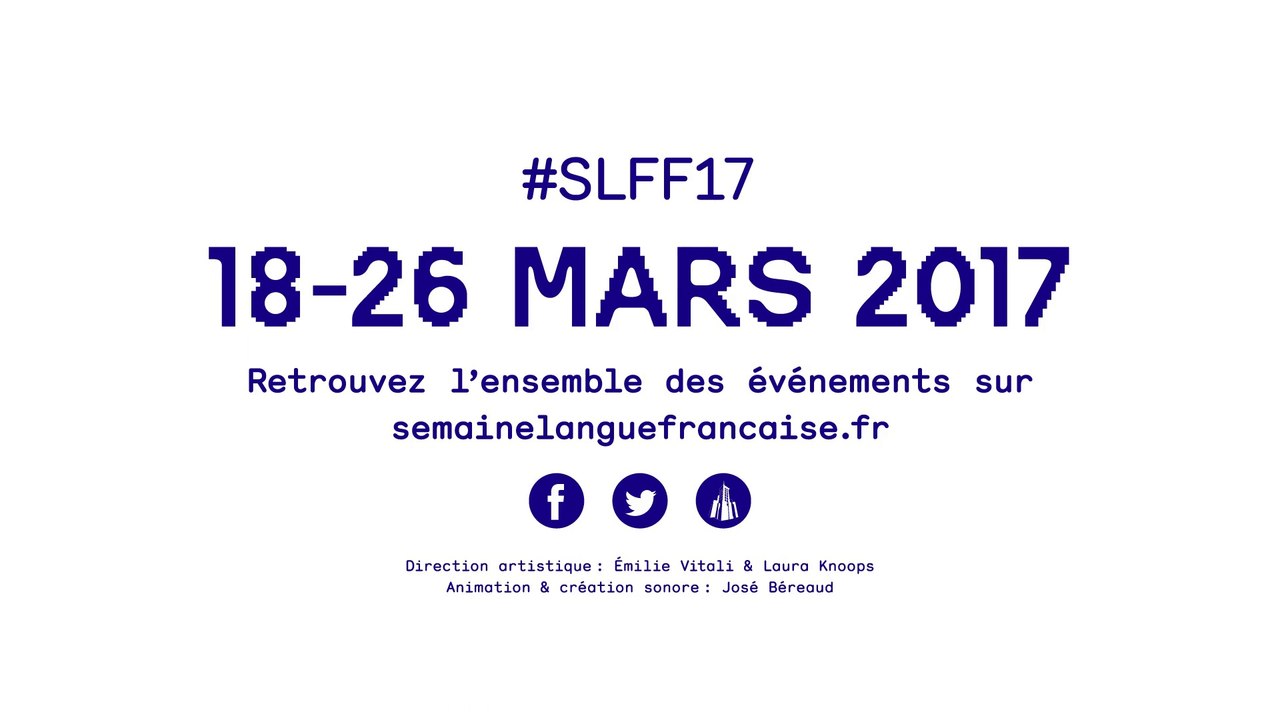 Spot de la Semaine de la langue française et de la Francophonie 2017