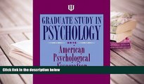 FREE [DOWNLOAD] Graduate Study in Psychology, 2012 American Psychological Association Full Book
