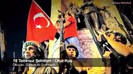 Şehit Ömer Halisdemir anısına - Otuz Kuş