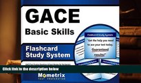 Best Ebook  GACE Basic Skills Flashcard Study System: GACE Test Practice Questions   Exam Review