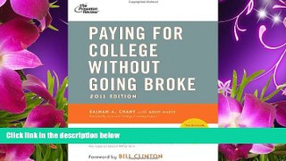 READ book Paying for College Without Going Broke, 2011 Edition (College Admissions Guides)