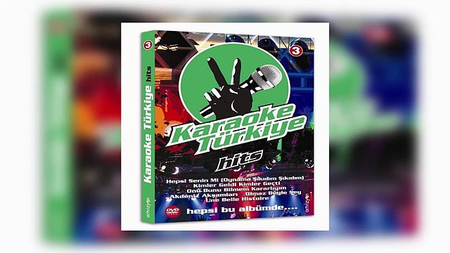 Karaoke Türkiye 3 - Hepsi Senin mi Oynama Şıkıdım Şıkıdım (Karaoke Version) (YENİ)