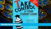 READ book Take Control of Your Student Loans Robin Leonard Pre Order