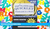 Popular Book  PMP Flashcard Quicklet: Flashcards in a Book for Passing the PMP and CAPM Exams  For